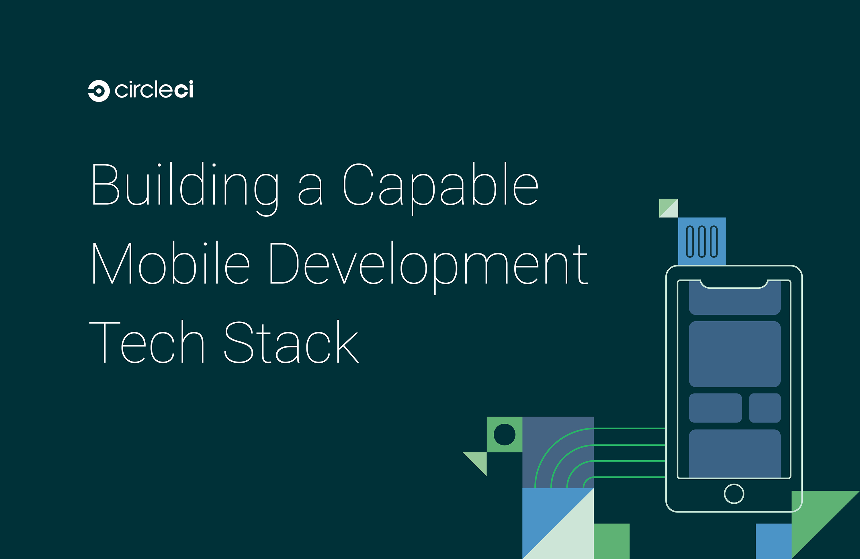 Cover of the Mobile Tech Stack ebook